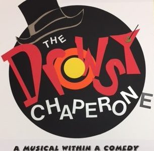 Drama opens musical comedy, Drowsy Chaperone, April 18