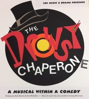 The LHS Drama club will put on The Drowsy Chaperone this month. Design by John Patterson.