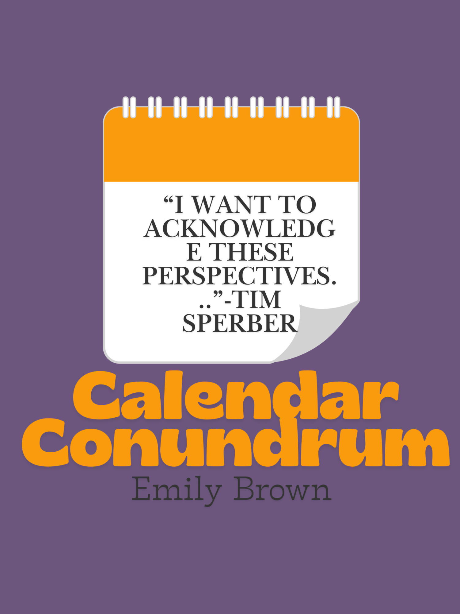 Academic Calendar Conundrum